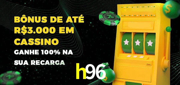 h96 melhor bônus de depósito